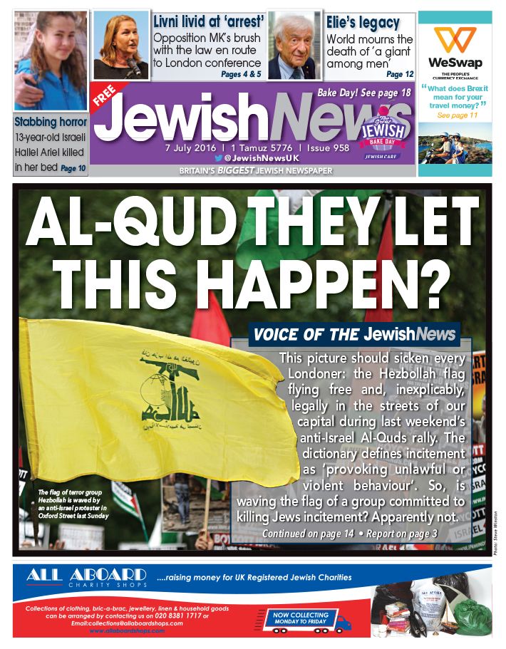 The Jewish News front page asking how Hezbollah's terror flag was allowed to fly in London during Al Quds Day