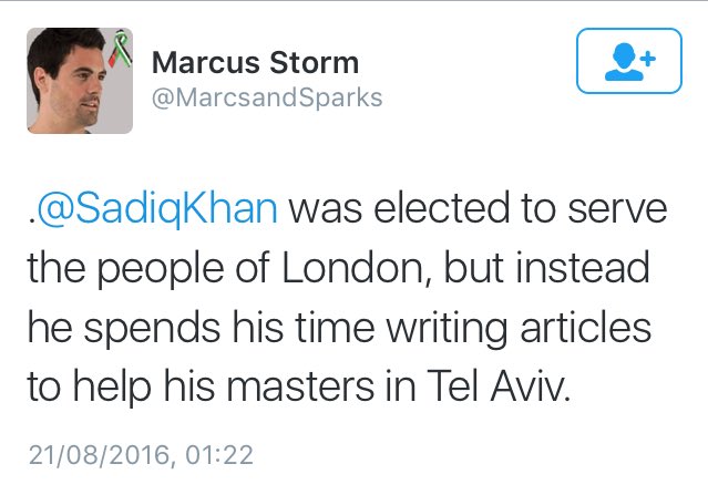 Sadiq 'Serves his masters' in Tel Aviv