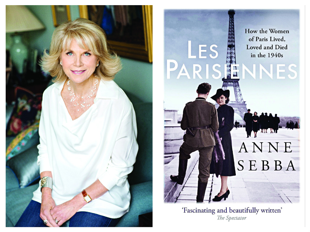 Anne Sebba with her book, Les Parisiennes 