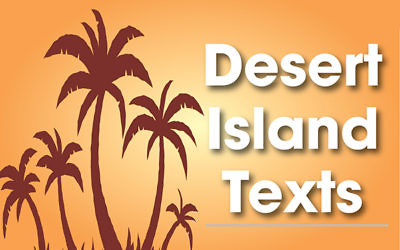 Desert Island Texts