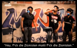 Screenshot from a video with the rapper, showing obscene lyrics about Israel and Zionism