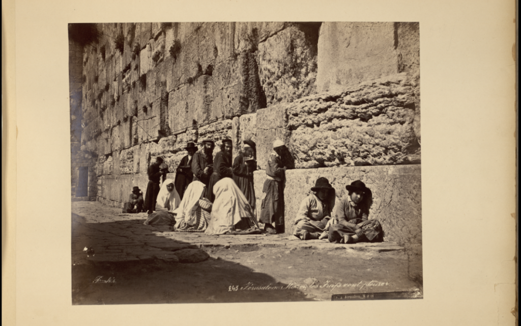 Western Wall ca 1880. The Pritzker Family National Photography Collection, The National Library of Israel [Photo credit - Felix Bonfils]