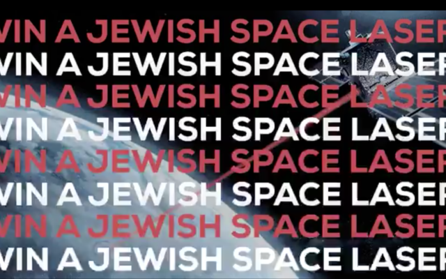 Win a Jewish Space Laser here!  
https://twitter.com/JewishNewsUK/status/1355124988672684038