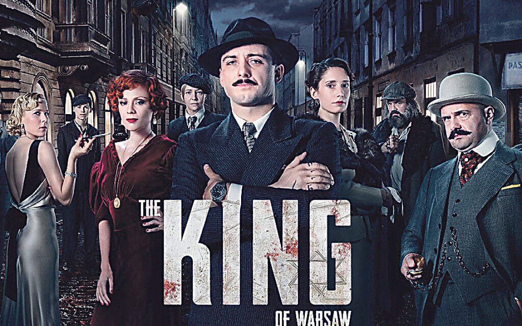 A gripping drama featuring Jewish gangsters running Warsaw before the outbreak of the Second World War is set to arrive on More4’s Walter Presents later this year
