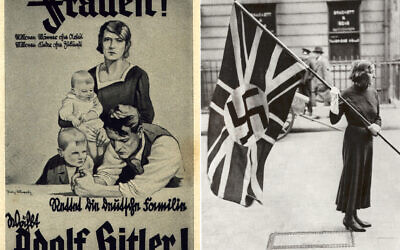 Left: A Nazi election poster “Women! Save the German family – vote for Adolf Hitler”, 1932. Wiener Holocaust Library Collections. Right: Supporter of the British Union of Fascists, c. 1930s. Wiener Holocaust Library Collections.