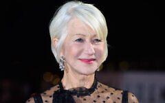 Dame Helen Mirren Dame Helen Mirren