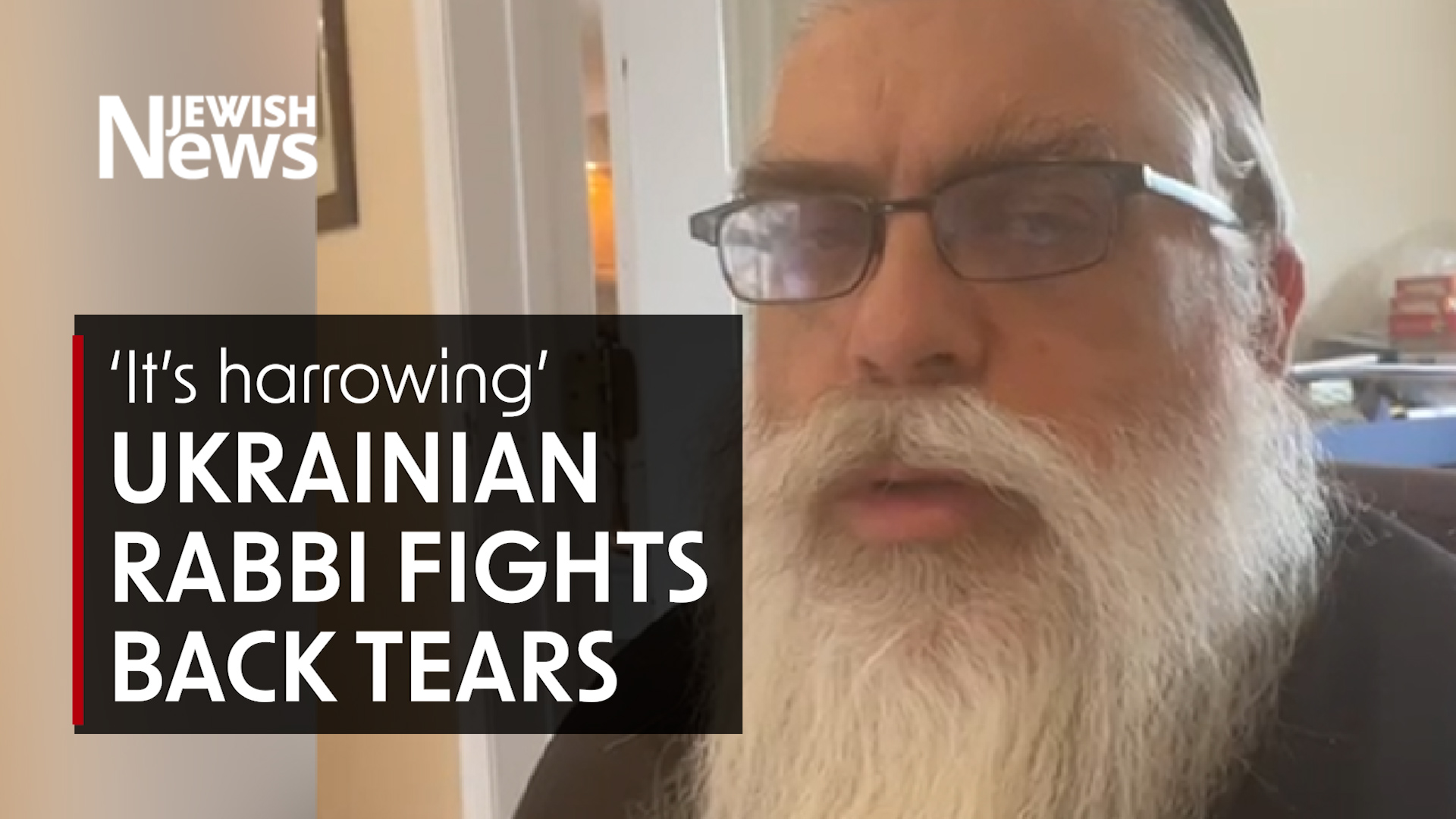 Ukrainian chief rabbi fights back tears when asked of Jews praying in ...