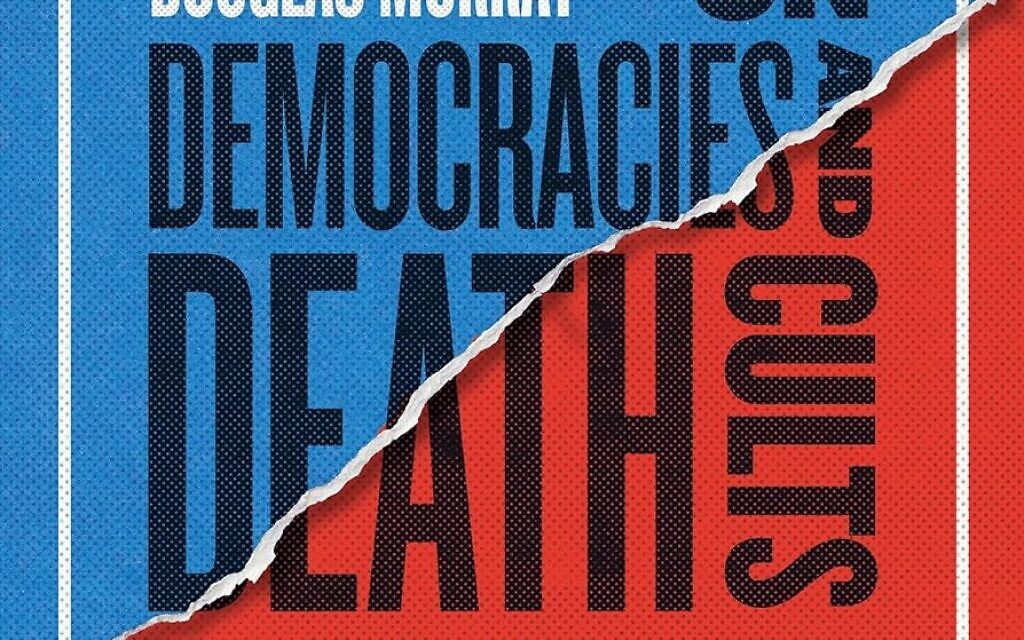 On Democracies and Death Cults: Israel, Hamas and the Future of the West by Douglas Murray
