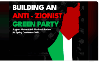 Campaign to move Green Party to an anti-Zionist position