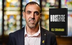 Eli Sharabi's memoir recounts his 491 days as a Hamas hostage in Gaza. (Harper Influence)